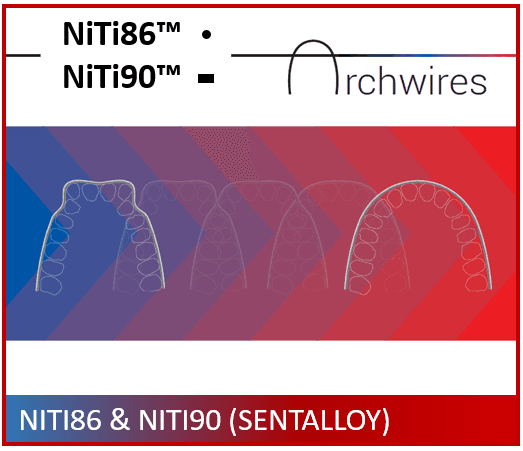 NiTi86™ and NiTi90™
